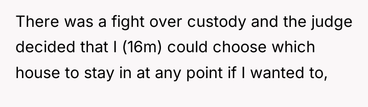There was a fight over custody and the judge decided...