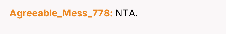Agreeable_Mess_778 NTA.
