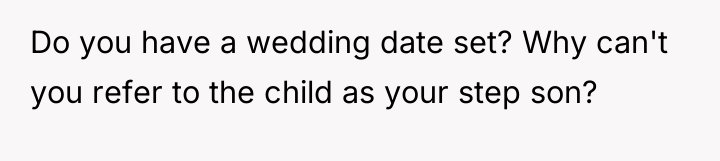 Do you have a wedding date set? Why can't you...