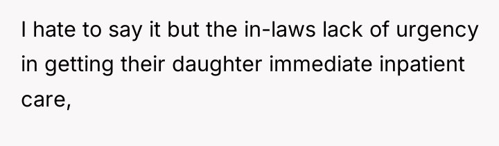 I hate to say it but the in-laws lack of...