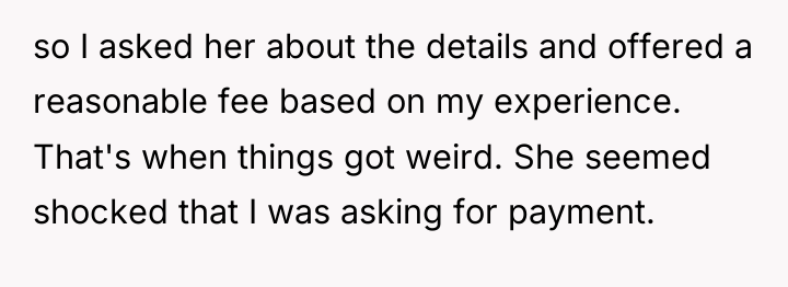 so I asked her about the details and offered a...