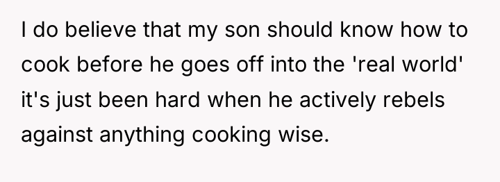 I do believe that my son should know how to...