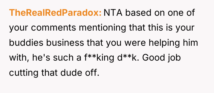 TheRealRedParadox NTA based on one of your comments mentioning that...