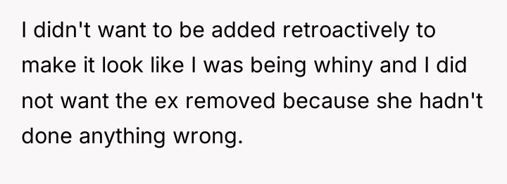I didn't want to be added retroactively to make it...