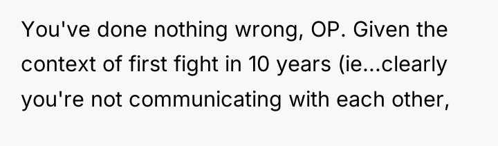 You've done nothing wrong, OP. Given the context of first...