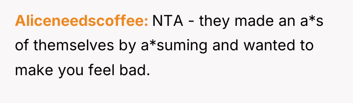 Aliceneedscoffee NTA - they made an a*s of themselves by...