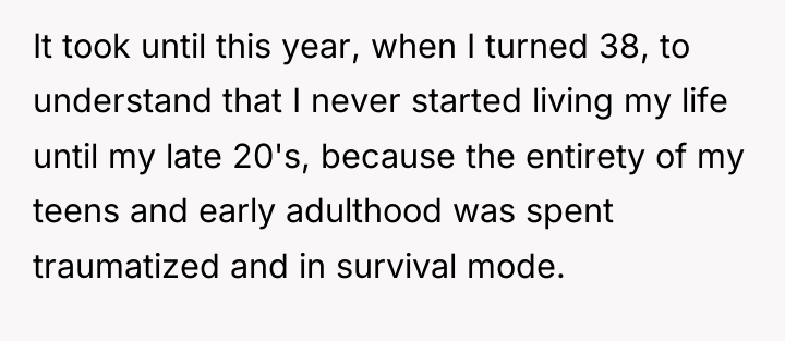 It took until this year, when I turned 38, to...