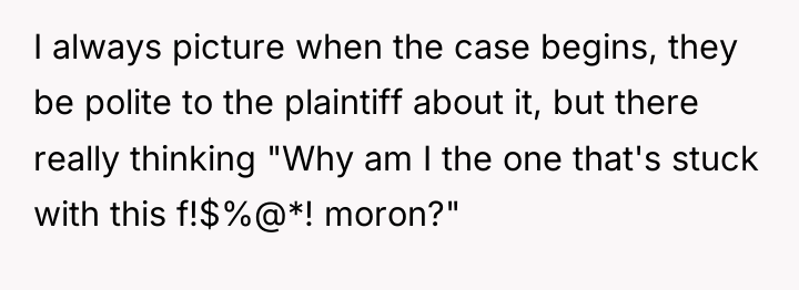 I always picture when the case begins, they be polite...