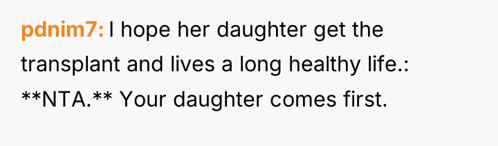pdnim7 I hope her daughter get the transplant and lives...