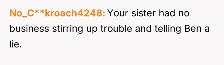 No_C**kroach4248 Your sister had no business stirring up trouble and...