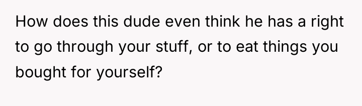 How does this dude even think he has a right...