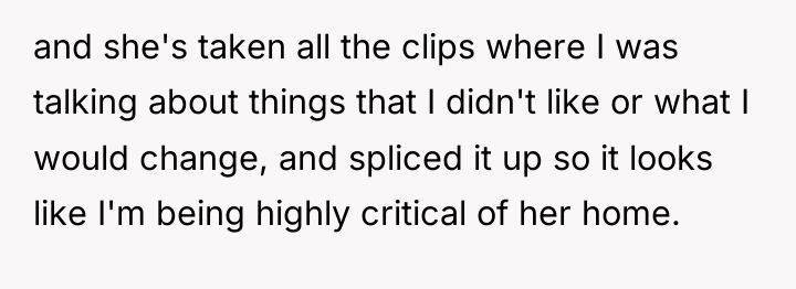 and she's taken all the clips where I was talking...