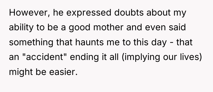 However, he expressed doubts about my ability to be a...