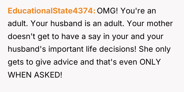 EducationalState4374 OMG! You're an adult. Your husband is an adult....