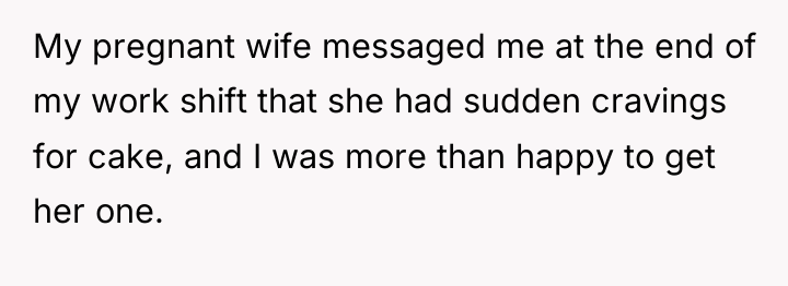 My pregnant wife messaged me at the end of my...