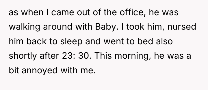as when I came out of the office, he was...