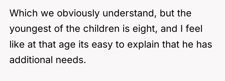 Which we obviously understand, but the youngest of the children...