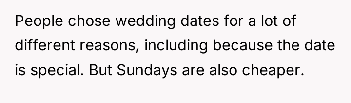 People chose wedding dates for a lot of different reasons,...