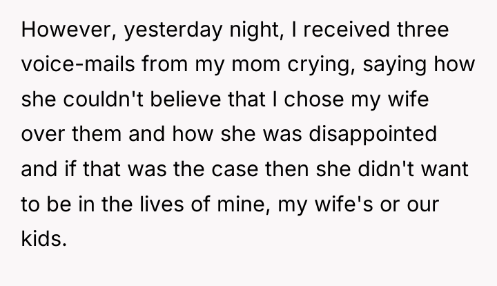However, yesterday night, I received three voice-mails from my mom...