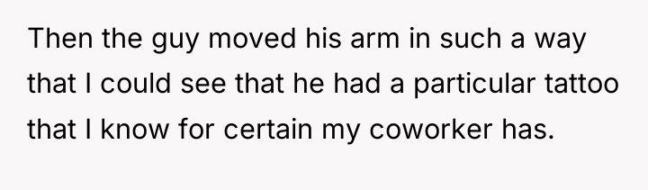 Then the guy moved his arm in such a way...