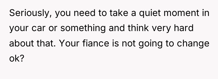 Seriously, you need to take a quiet moment in your...