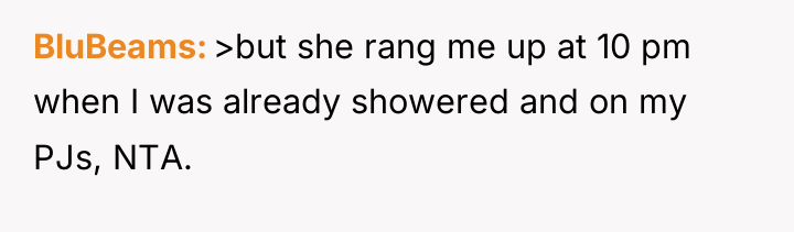 BluBeams >but she rang me up at 10 pm when...