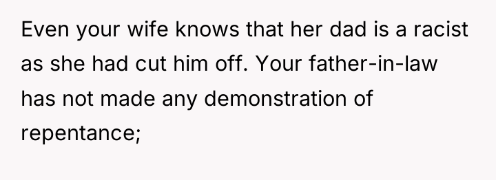 Even your wife knows that her dad is a racist...