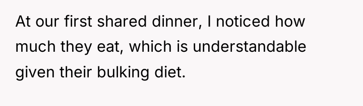 At our first shared dinner, I noticed how much they...