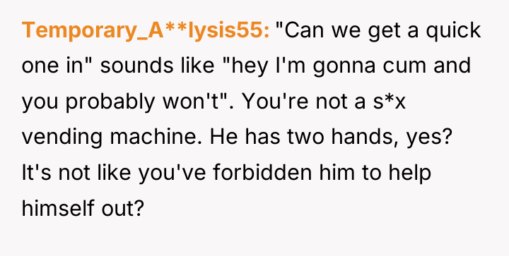 Temporary_A**lysis55 "Can we get a quick one in" sounds like...