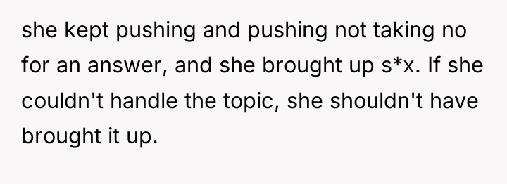 she kept pushing and pushing not taking no for an...