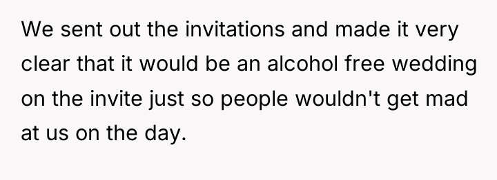 We sent out the invitations and made it very clear...
