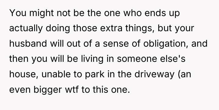 You might not be the one who ends up actually...