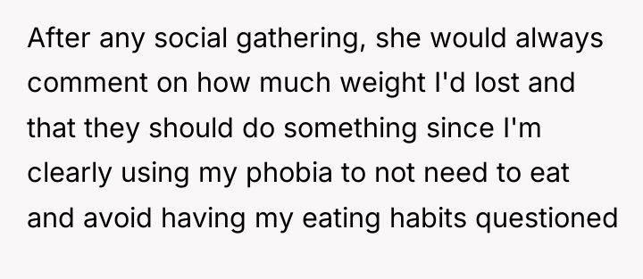 After any social gathering, she would always comment on how...