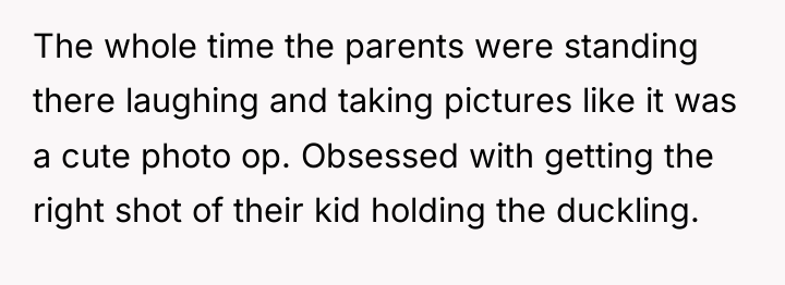 The whole time the parents were standing there laughing and...
