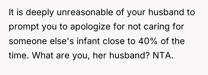 It is deeply unreasonable of your husband to prompt you...