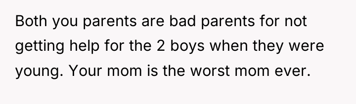 Both you parents are bad parents for not getting help...