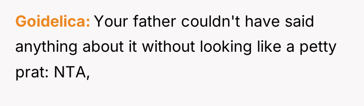 Goidelica Your father couldn't have said anything about it without...