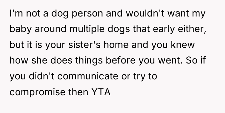 I'm not a dog person and wouldn't want my baby...