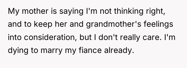 My mother is saying I'm not thinking right, and to...