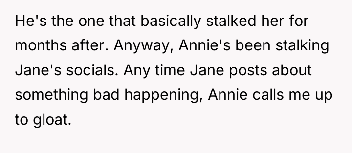 He's the one that basically stalked her for months after....