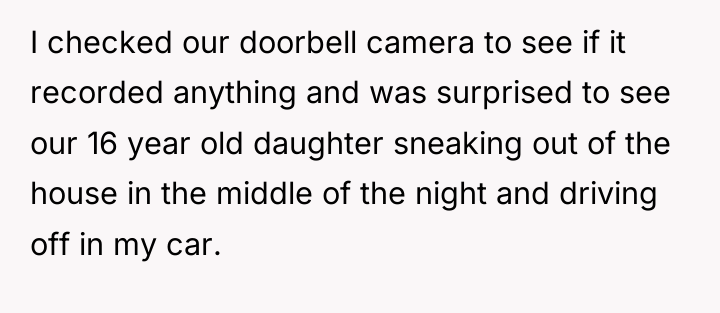 I checked our doorbell camera to see if it recorded...