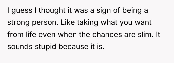 I guess I thought it was a sign of being...