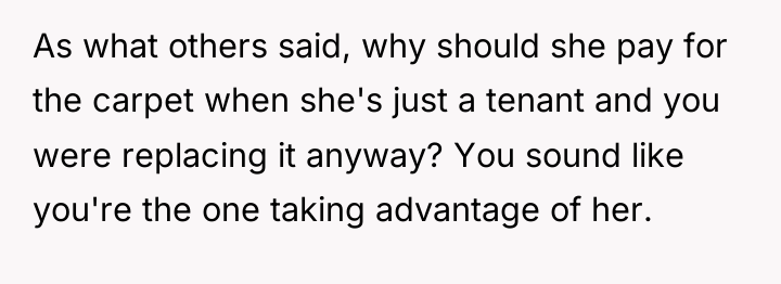 As what others said, why should she pay for the...