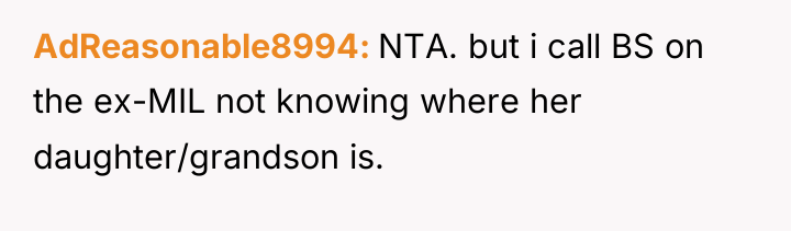 AdReasonable8994 NTA. but i call BS on the ex-MIL not...