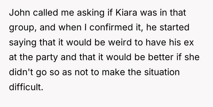 John called me asking if Kiara was in that group,...
