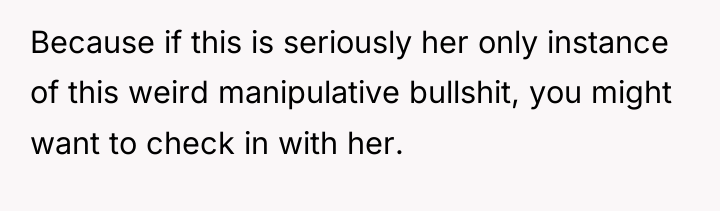 Because if this is seriously her only instance of this...