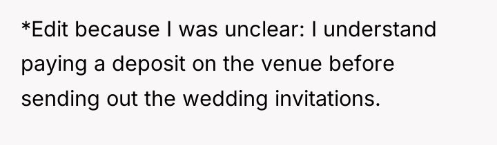 *Edit because I was unclear: I understand paying a deposit...