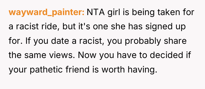 wayward_painter NTA girl is being taken for a racist ride,...
