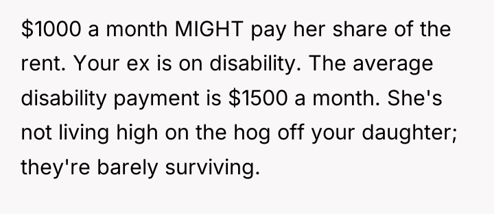 $1000 a month MIGHT pay her share of the rent....