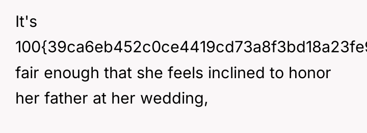 It's 100{39ca6eb452c0ce4419cd73a8f3bd18a23fe95ab4febb092bc2ab1b542eeea82f} fair enough that she feels inclined to honor...